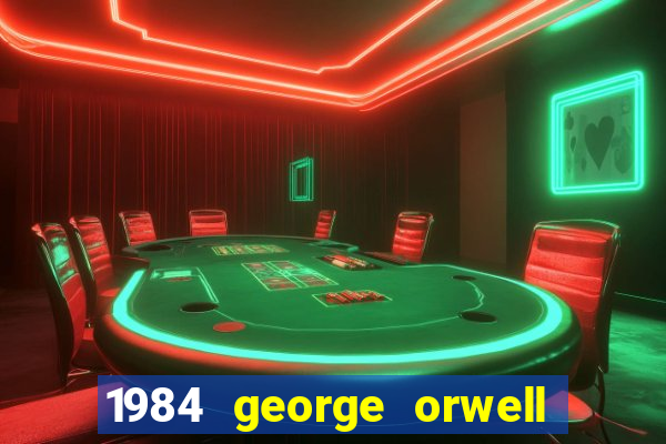 1984 george orwell pdf companhia das letras